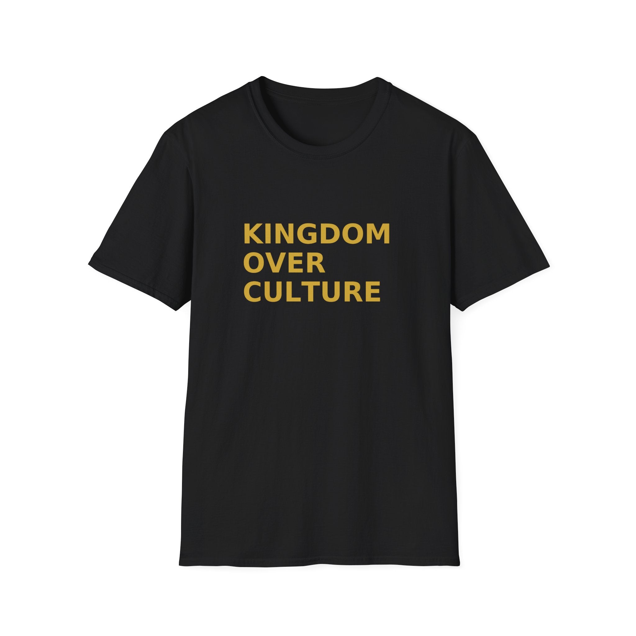 KINGDOM OVER CULTURE™ – Unisex Faith Statement T-Shirt