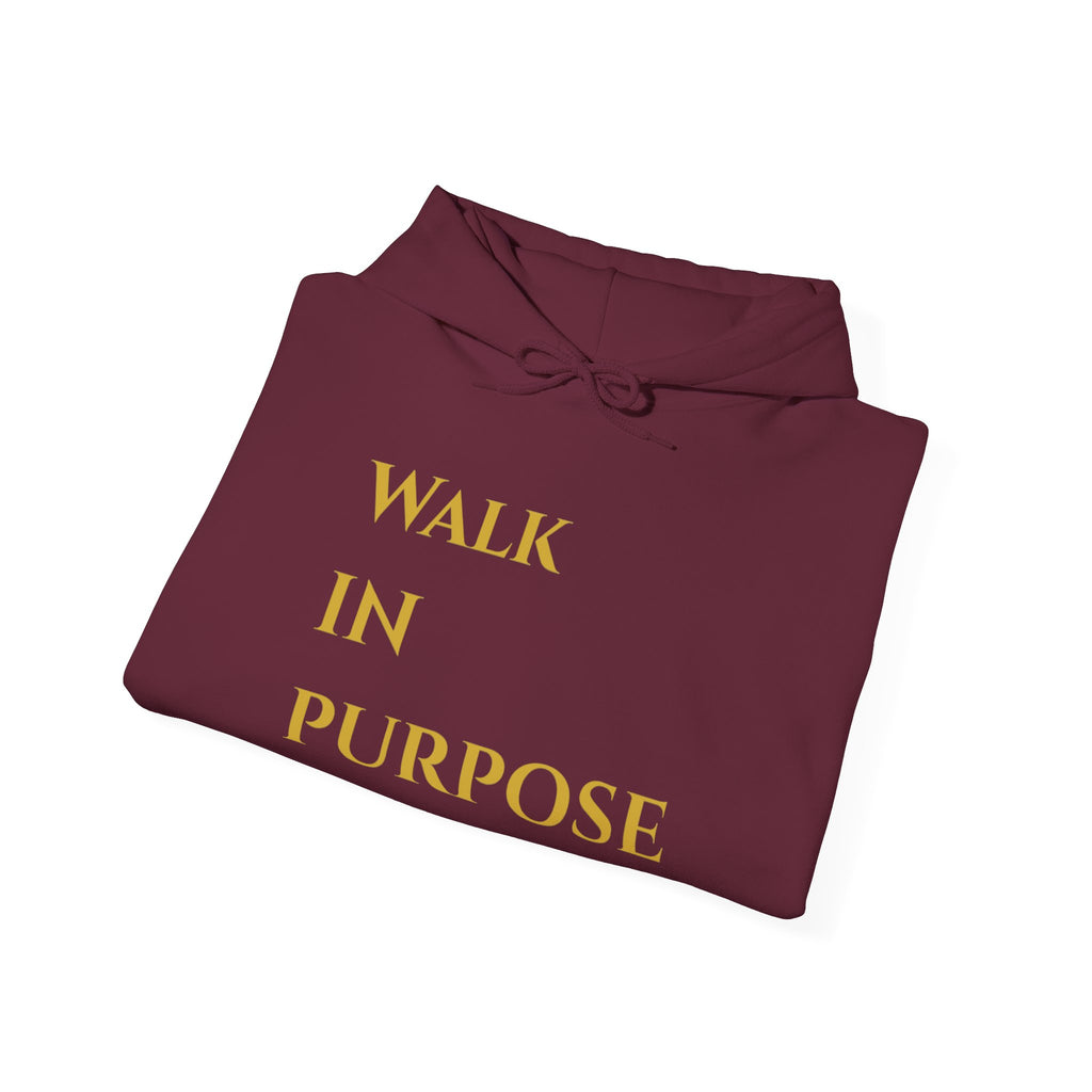 Walk in Purpose Hoodie — Inspirational Gold Lettering Cotton Pullover