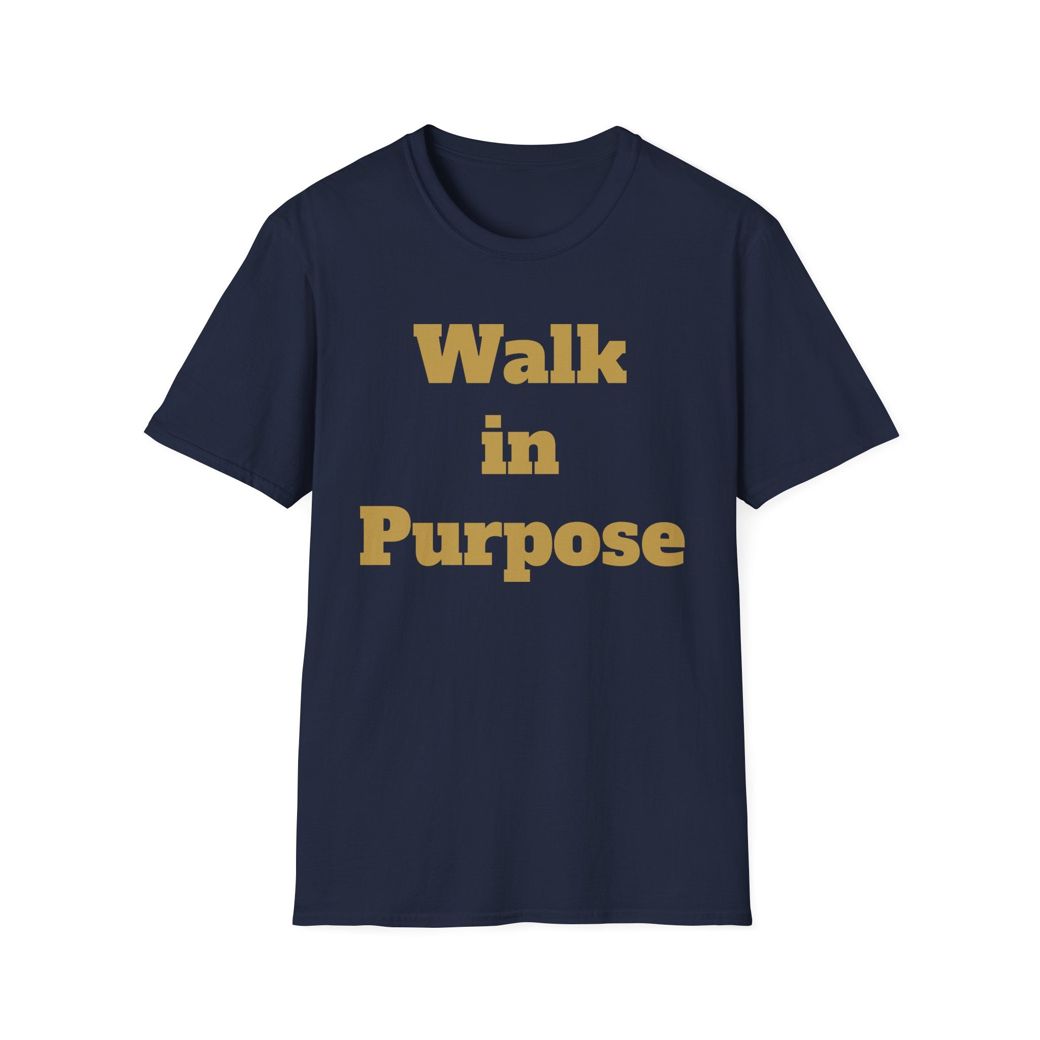 Walk in Purpose T-Shirt — Inspirational Faith Graphic Tee